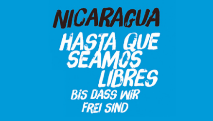 Nicaragua - hasta que seamos libres